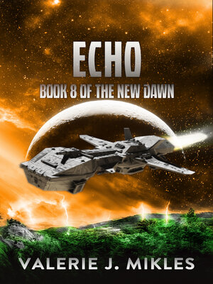 cover image of Echo --The New Dawn